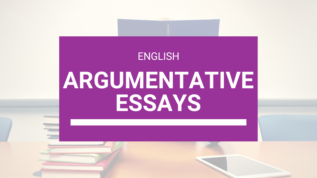 Argumentative / Persuasive Essay